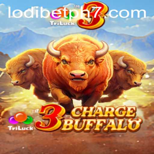 3ChargeBuffalo: An Exhilarating Gaming Experience with Lodibet PH