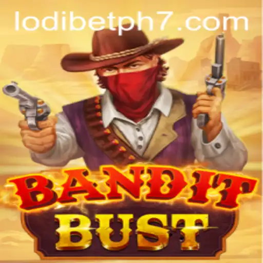 BanditBust: The Exciting New Gaming Experience with Lodibet PH