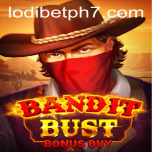 Unveiling BanditBustBonusBuy: A Thrilling Adventure