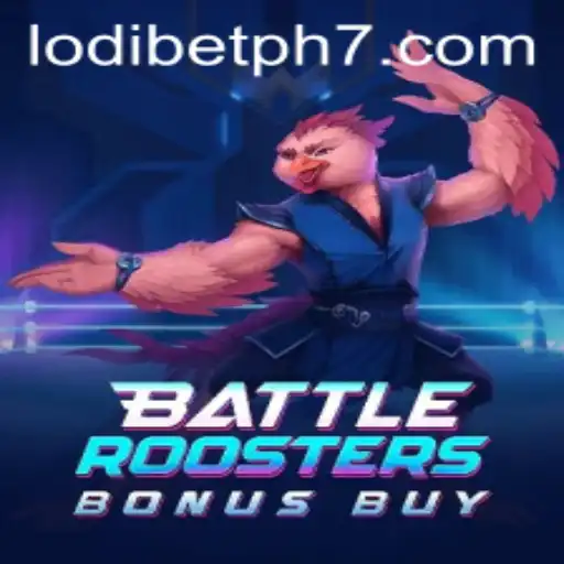 BattleRoostersBonusBuy: An Exciting Gaming Experience with Lodibet PH