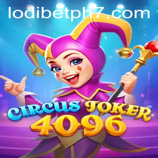 Discovering the Thrills of CircusJoker4096: A Deep Dive into the Game