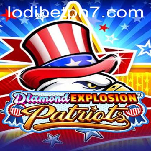 Exploring DiamondExplosionPatriots: An Exciting Gaming Experience with Lodibet PH