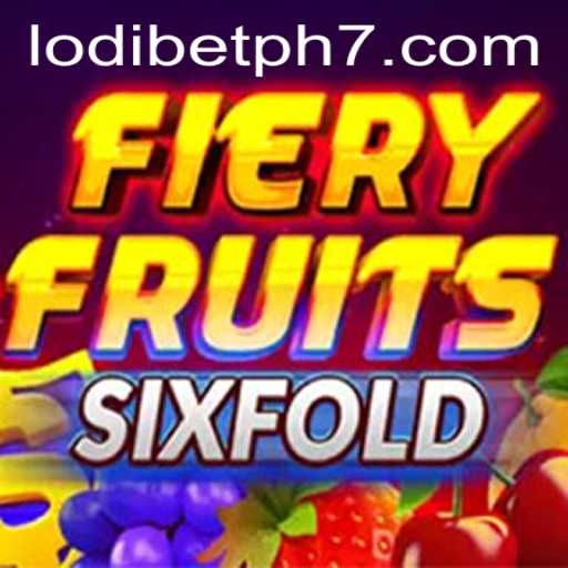FieryFruitsSixFold: A Thrilling Adventure in the World of Lodibet PH