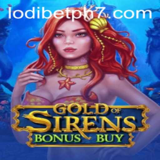 Unlocking the Mysteries of GoldofSirensBonusBuy