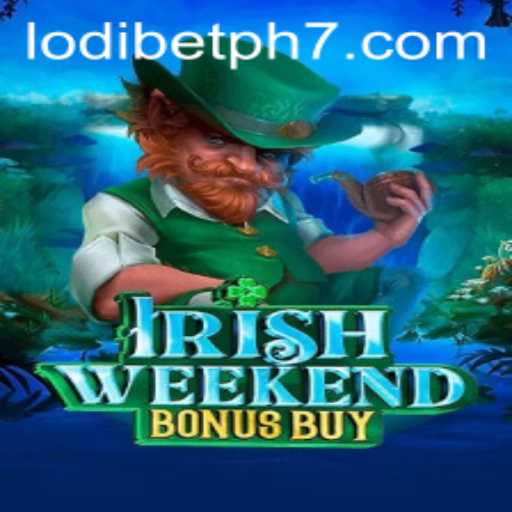 Explore the Magic of IrishWeekendBonusBuy: A Thrilling Gaming Experience on Lodibet PH