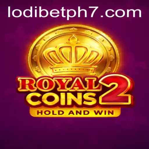 Exploring RoyalCoins2: A Thrilling Adventure in Lodibet PH